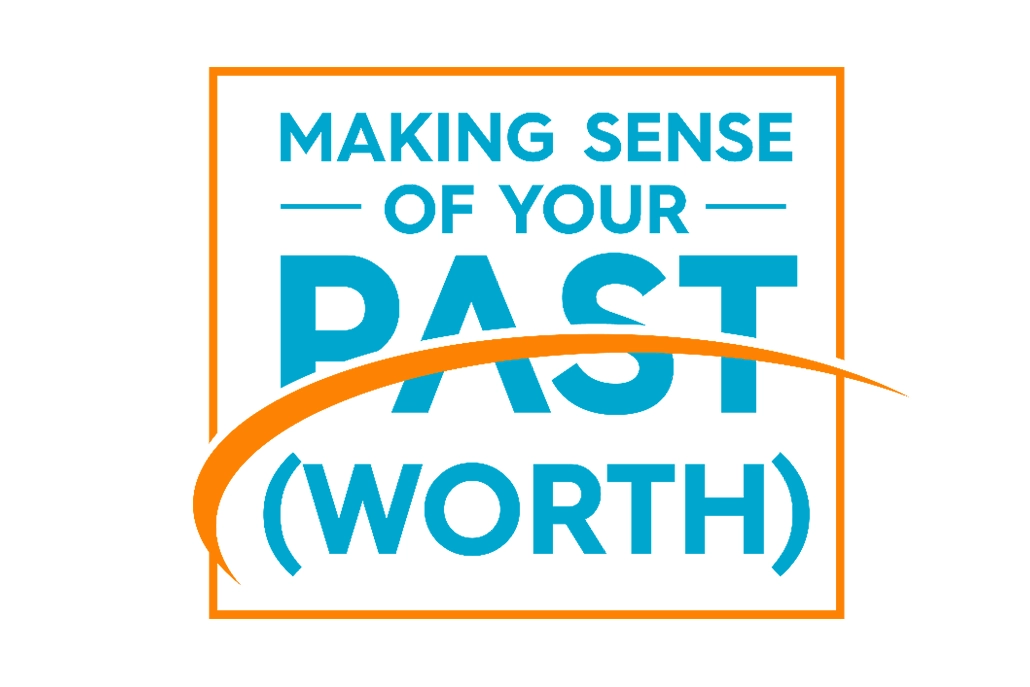 Making Sense of Your Past Worth logo